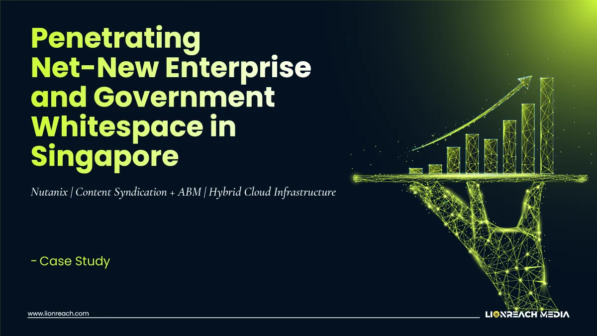 Penetrating net new enterprise and government whitespace in singapore